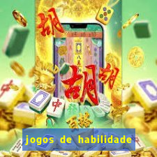 jogos de habilidade para ganhar dinheiro